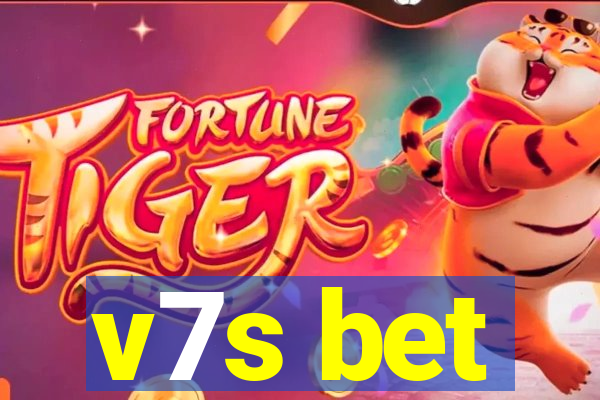 v7s bet